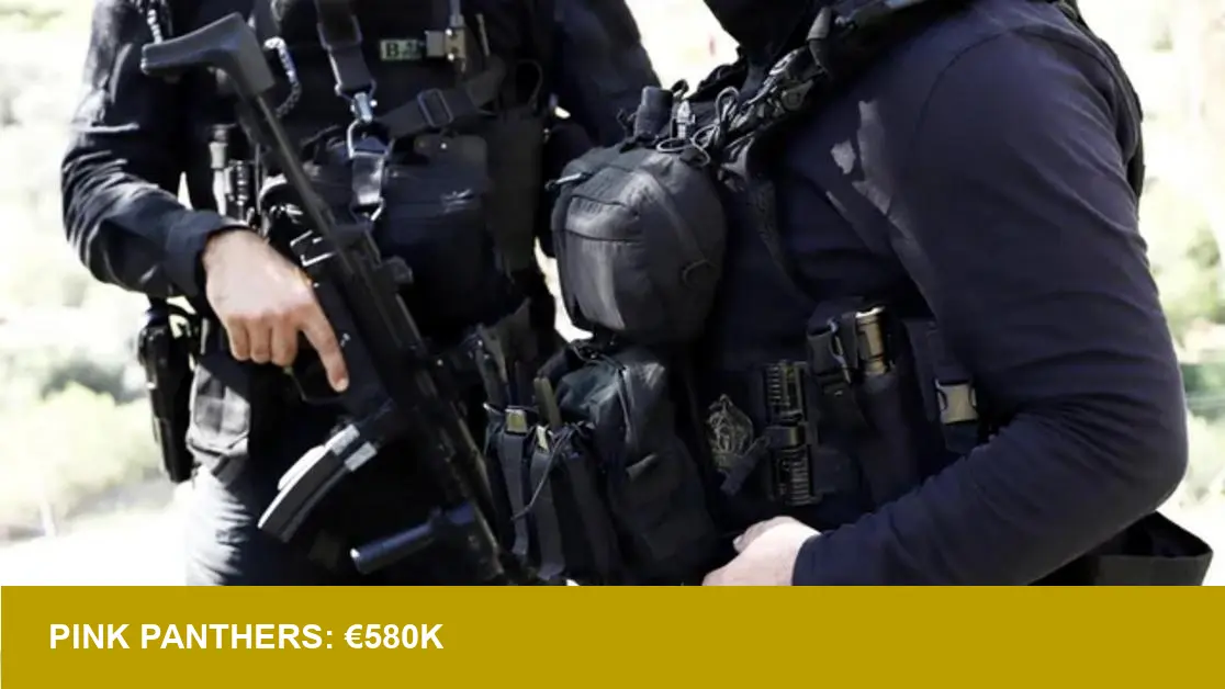 Pink Panthers Arrested Over €580K Halkidiki Heist — What’s Next?
