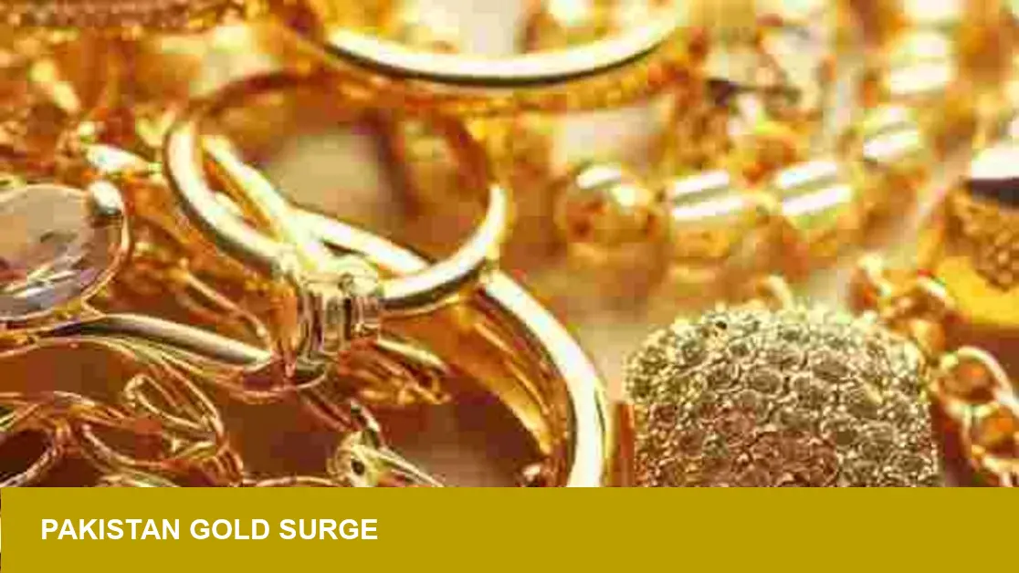 Pakistan Gold Tops Rs460,262 After Rs5,700 Rise — What Next?