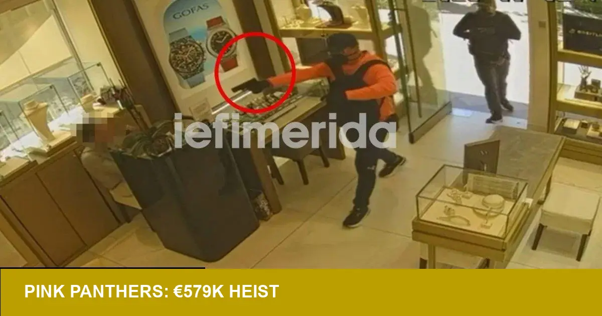 Pink Panthers Arrested Over €579K Halkidiki Heist — What Next?