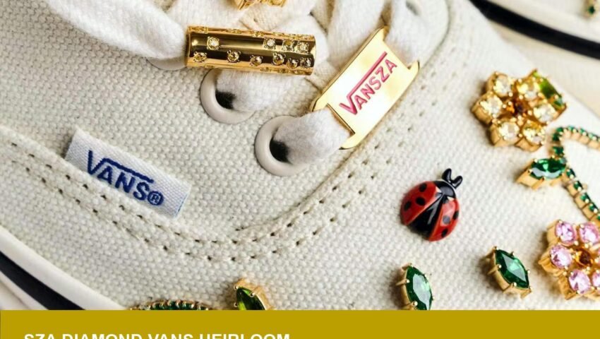 SZA’s Diamond Vans at Louis Vuitton: An Heirloom Signal?