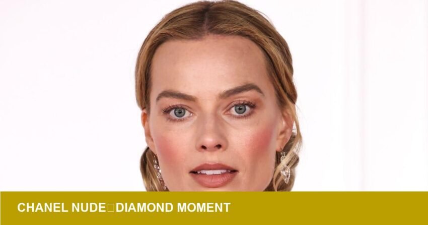 Margot Robbie's Chanel 'nude diamond' choker signals quiet‑luxury shift