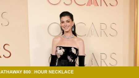 Anne Hathaway’s 800‑hour Oscar necklace signals artisanal premium