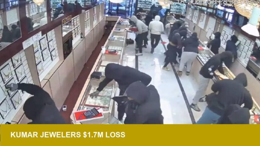 Kumar Jewelers $1.7M smash-and-grab tests US retail security